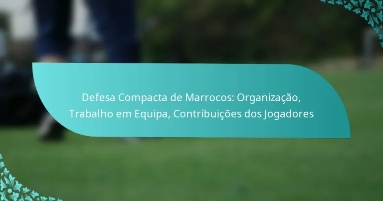 featured-image-defesa-compacta-de-marrocos-organizacao-trabalho-em-equipa-contribuicoes-dos-jogadores
